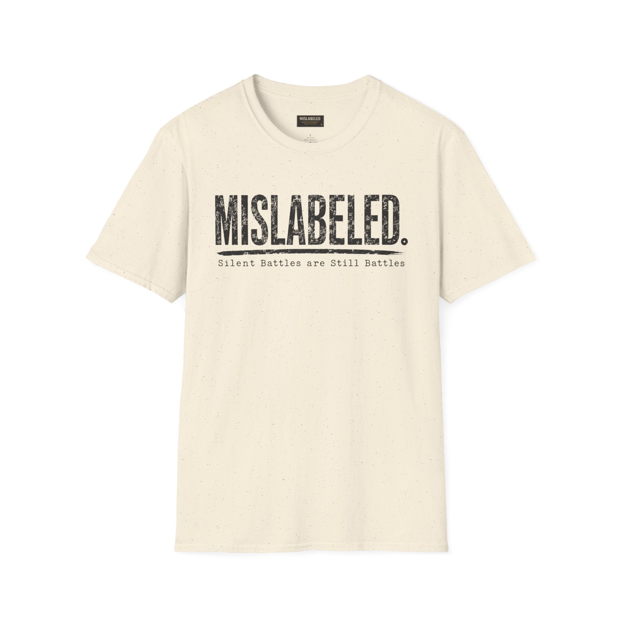 MISLABELED. Tee — "Silent Battles Are Still Battles" Awareness T‑Shirt