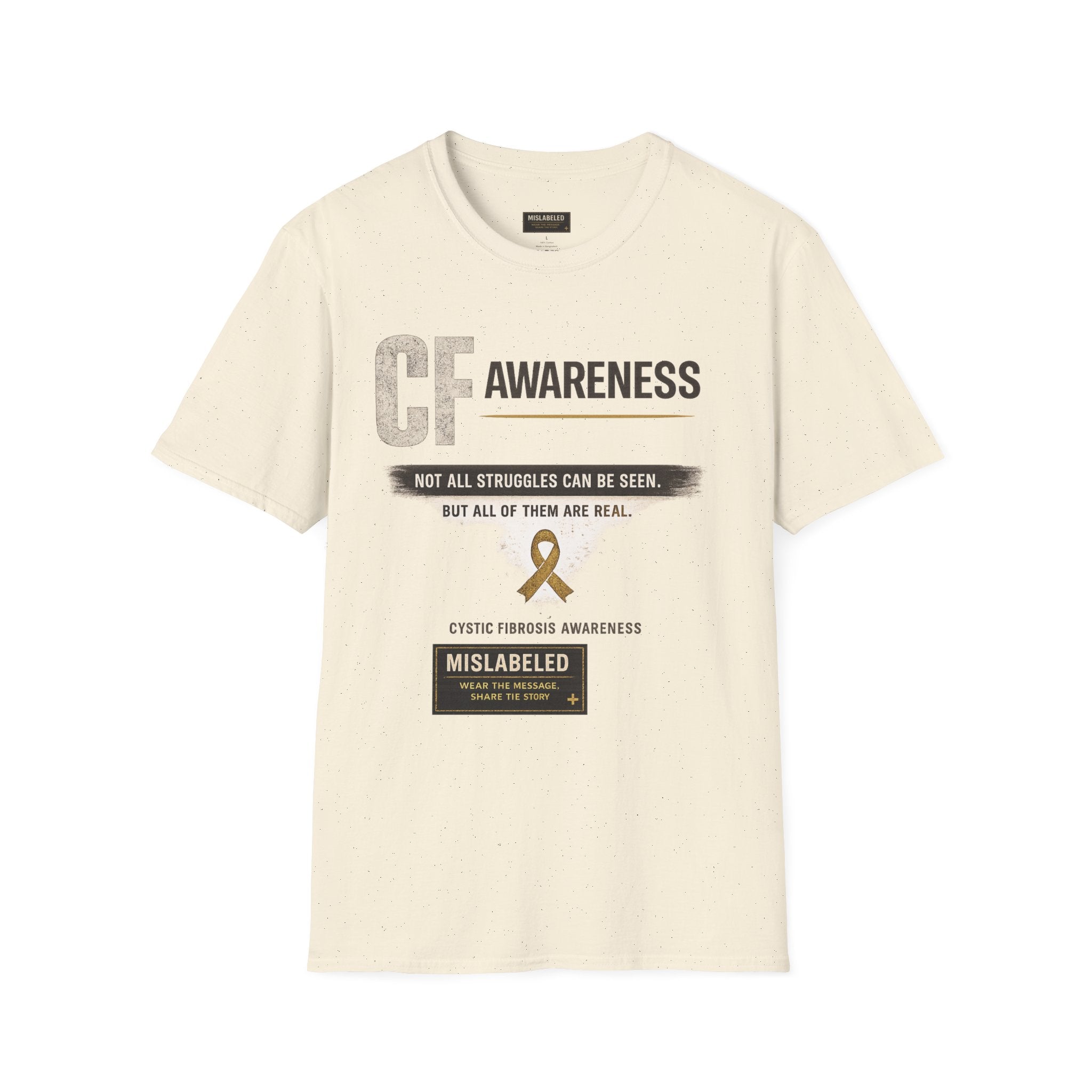 CF Awareness T-Shirt — Cystic Fibrosis Support Tee with "Not All Struggles Can Be Seen" Message