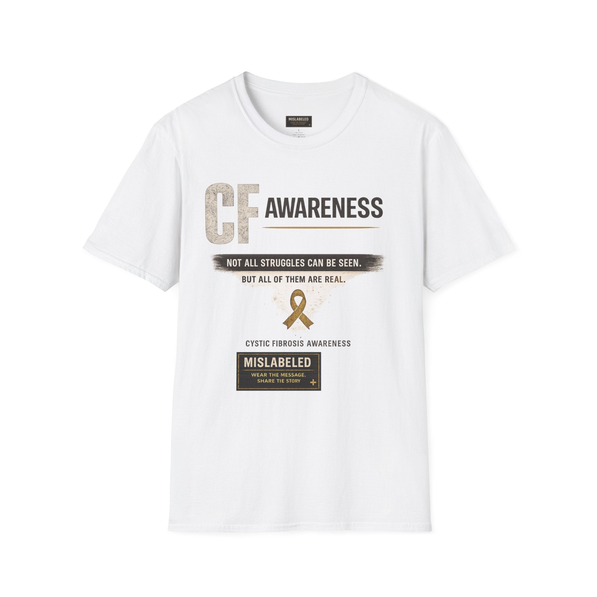 CF Awareness T-Shirt — Cystic Fibrosis Support Tee with "Not All Struggles Can Be Seen" Message