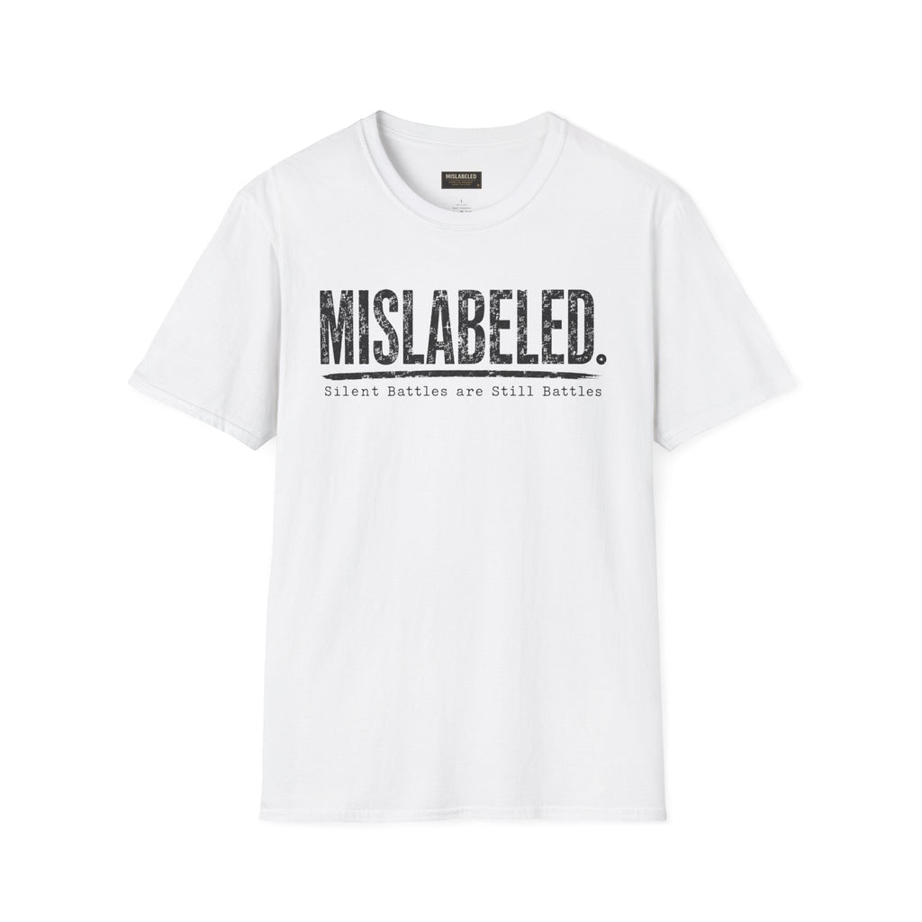 MISLABELED. Tee — "Silent Battles Are Still Battles" Awareness T‑Shirt