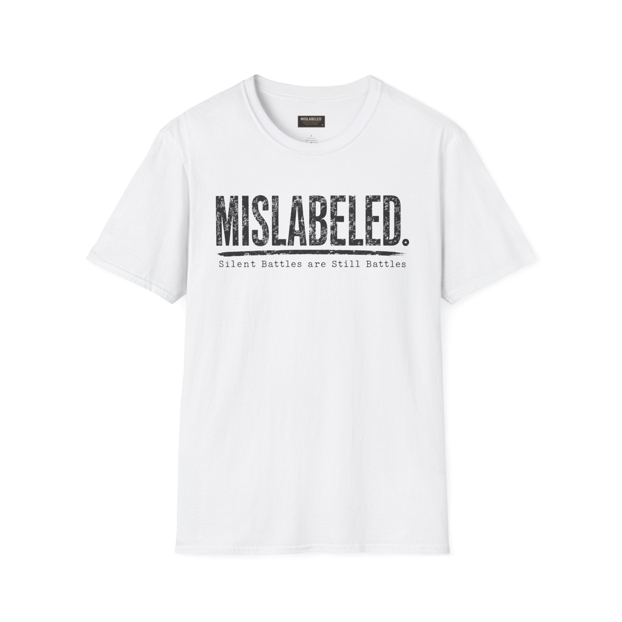 MISLABELED. Tee — "Silent Battles Are Still Battles" Awareness T‑Shirt