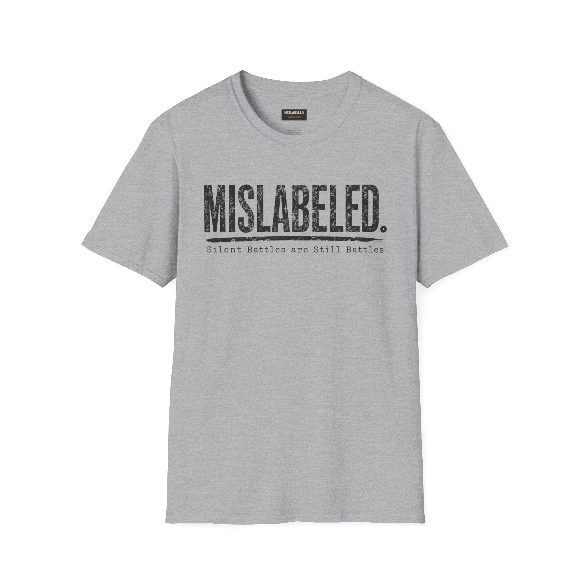 MISLABELED. Tee — "Silent Battles Are Still Battles" Awareness T‑Shirt